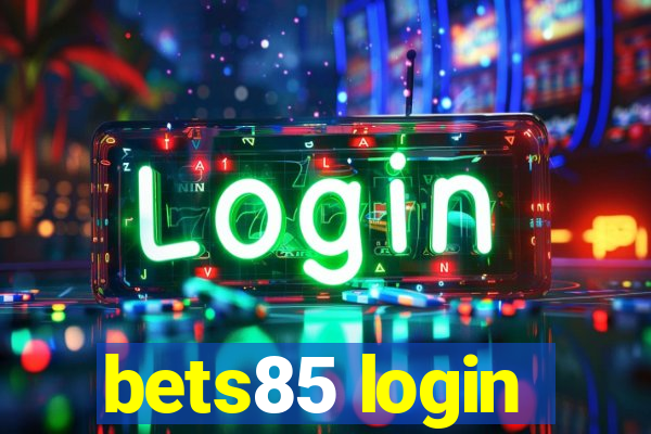 bets85 login